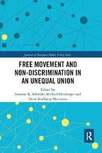 bokomslag Free Movement and Non-discrimination in an Unequal Union