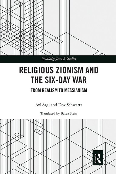 Avi Sagi, Dov Schwartz - Religious Zionism and the Six Day War, Häftad