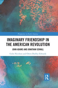 bokomslag Imaginary Friendship in the American Revolution