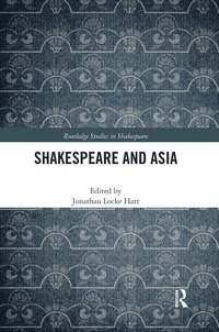 bokomslag Shakespeare and Asia