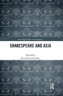 Shakespeare and Asia 1