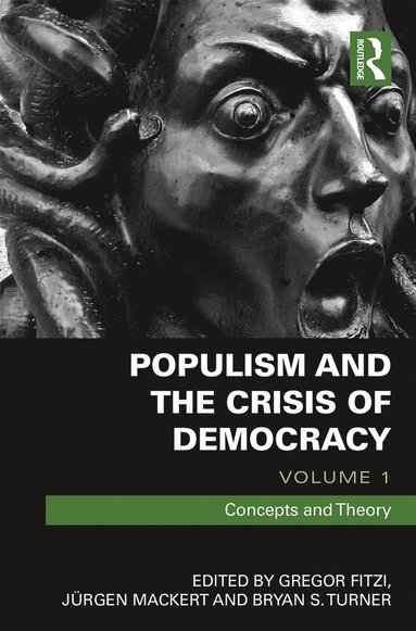 bokomslag Populism and the Crisis of Democracy