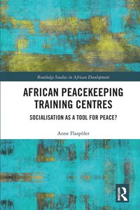 bokomslag African Peacekeeping Training Centres