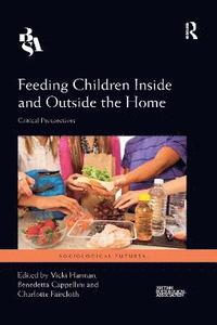 bokomslag Feeding Children Inside and Outside the Home