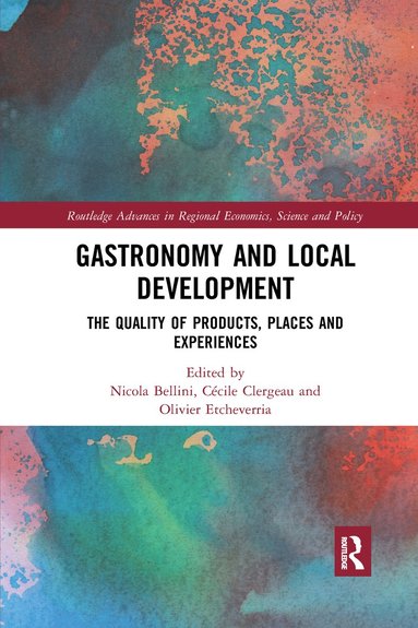 bokomslag Gastronomy and Local Development