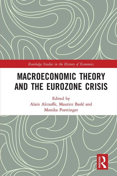 bokomslag Macroeconomic Theory and the Eurozone Crisis