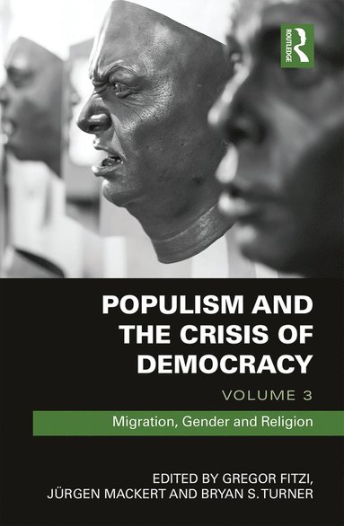 bokomslag Populism and the Crisis of Democracy