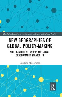 bokomslag New Geographies of Global Policy-Making