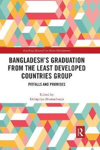 bokomslag Bangladesh's Graduation from the Least Developed Countries Group