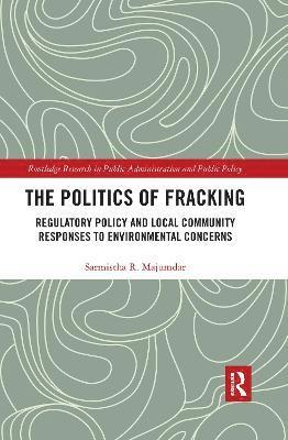 bokomslag The Politics of Fracking