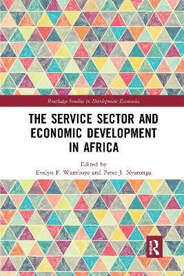 bokomslag The Service Sector and Economic Development in Africa