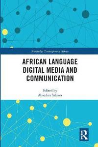 bokomslag African Language Digital Media and Communication