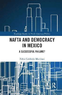 NAFTA and Democracy in Mexico 1