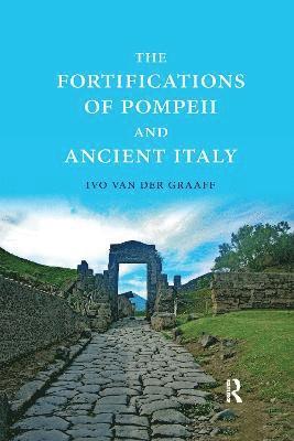 The Fortifications of Pompeii and Ancient Italy 1