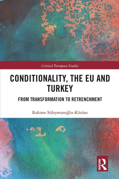 bokomslag Conditionality, the EU and Turkey