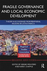 bokomslag Fragile Governance and Local Economic Development