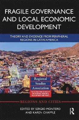 Fragile Governance and Local Economic Development 1