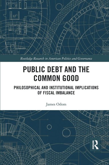 bokomslag Public Debt and the Common Good