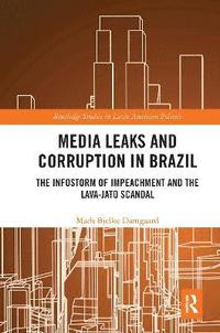 bokomslag Media Leaks and Corruption in Brazil