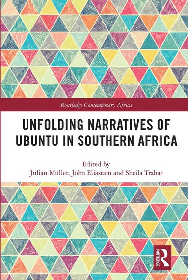 bokomslag Unfolding Narratives of Ubuntu in Southern Africa