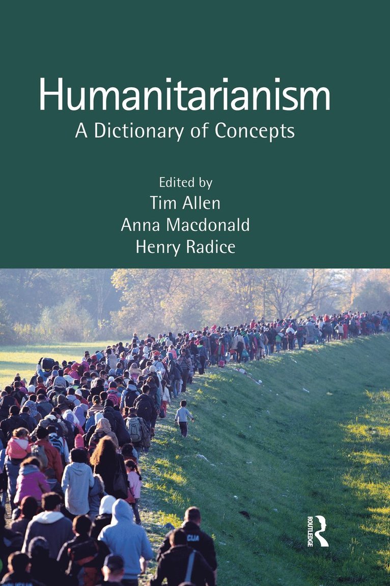 Tim Allen, Anna Macdonald, Henry Radice, Anna MacDonald - Humanitarianism, Häftad