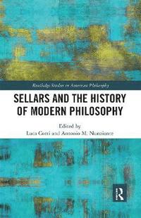 bokomslag Sellars and the History of Modern Philosophy