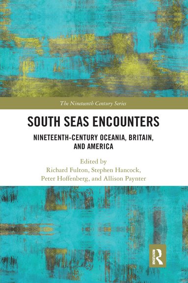 Richard Fulton, Peter Hoffenberg, Stephen Hancock, Allison Paynter - South Seas Encounters, Häftad