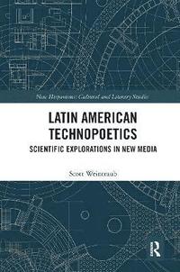 bokomslag Latin American Technopoetics