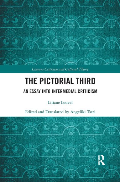 Liliane Louvel - Pictorial Third, Häftad