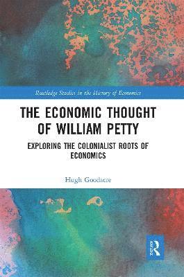 The Economic Thought of William Petty 1