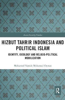 Hizbut Tahrir Indonesia and Political Islam 1