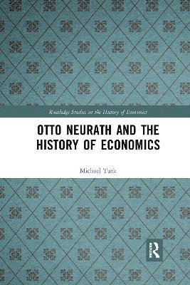 Otto Neurath and the History of Economics 1