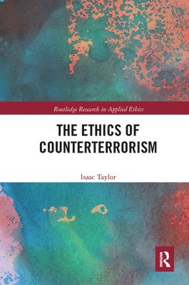 bokomslag The Ethics of Counterterrorism