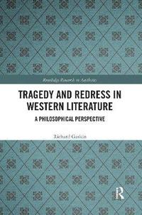 bokomslag Tragedy and Redress in Western Literature