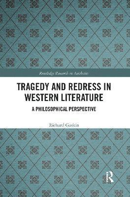 Tragedy and Redress in Western Literature 1