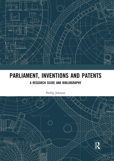 Phillip Johnson - Parliament, Inventions and Patents, Häftad