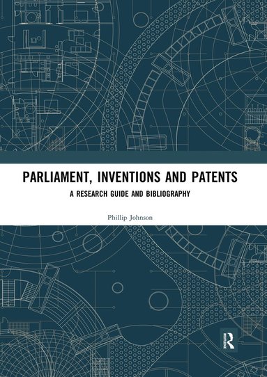 bokomslag Parliament, Inventions and Patents