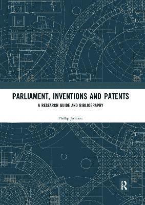 Parliament, Inventions and Patents 1