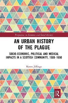 Karen Jillings - Urban History of The Plague, Häftad