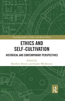 Ethics and Self-Cultivation 1