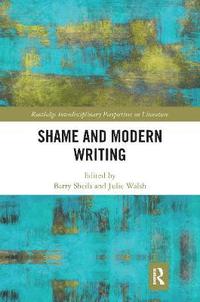 bokomslag Shame and Modern Writing