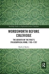 bokomslag Wordsworth Before Coleridge
