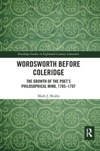 bokomslag Wordsworth Before Coleridge