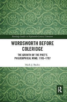 Wordsworth Before Coleridge 1