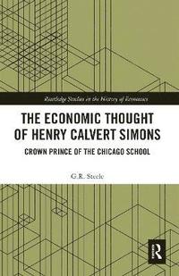 bokomslag The Economic Thought of Henry Calvert Simons