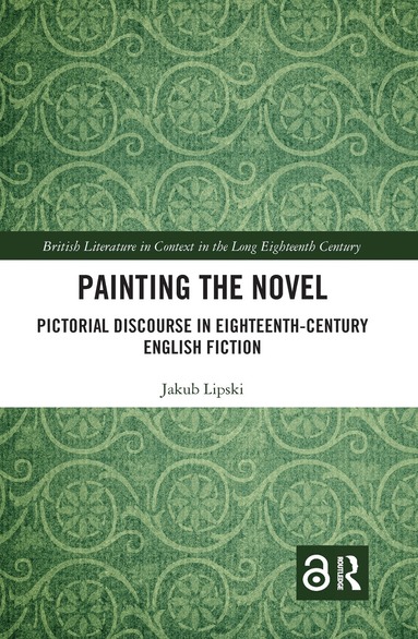 Jakub Lipski - Painting the Novel, Häftad
