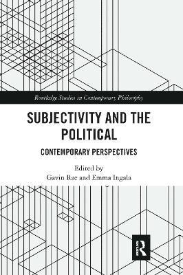 Subjectivity and the Political 1