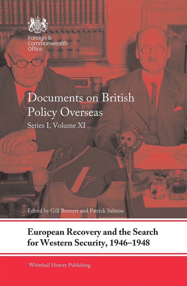 European Recovery and the Search for Western Security, 1946-1948 1