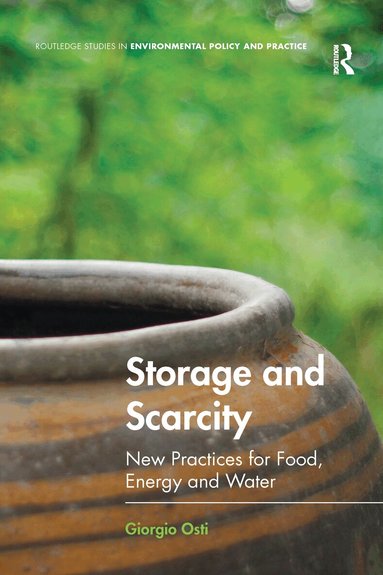Giorgio Osti - Storage and Scarcity, Häftad