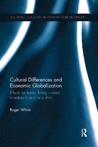 bokomslag Cultural Differences and Economic Globalization